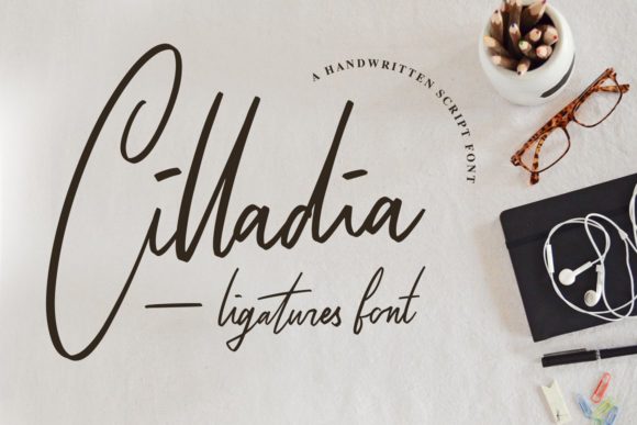 Cilladia: A Handwritten Font That Brings Crafted Charm to Life