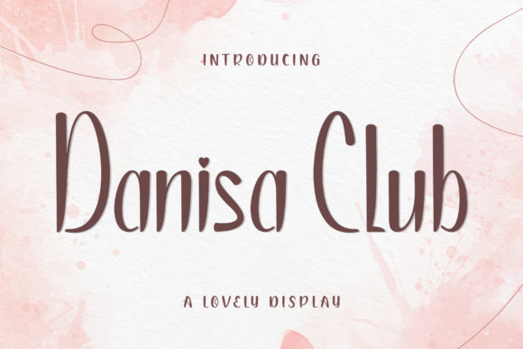 Danisa Club: A Script Font for Editorial Elegance