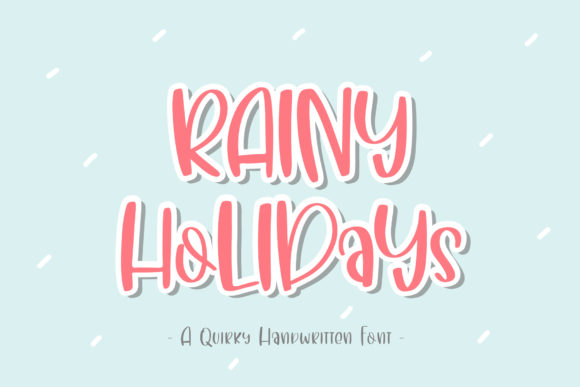 Rainy Holidays Font: A Whimsical Typeface for Memorable Brand Content