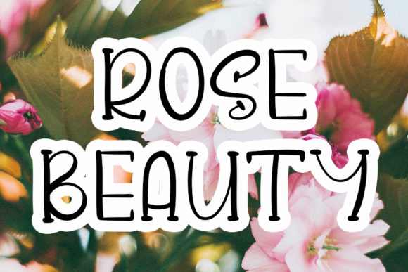 Rose Beauty Font: A Quirky Touch for Polished Branding
